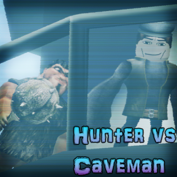 Hunter vs. Caveman
