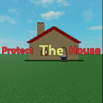 Protect the house
