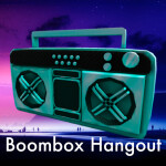 [FREE RADIO!] Boombox Hangout | Updates!