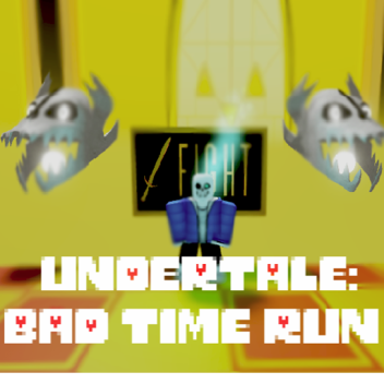 Undertale: Bad Time Run 