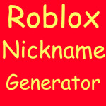 Roblox Nickname Generator