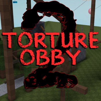 Folter Obby 2