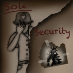 Sole Security [WIP 1.0]