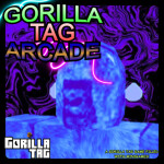 Gorilla Tag Arcade!