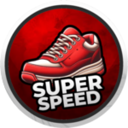Super Speed! - Roblox