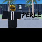 Perle Dental Clinic Roleplay