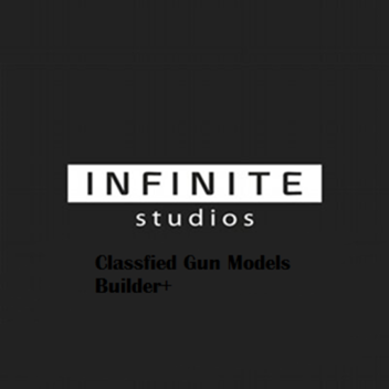 Infinite Studios FPS Weapons. [Classified]