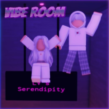 Vibe Room 💜 [Read Desc]