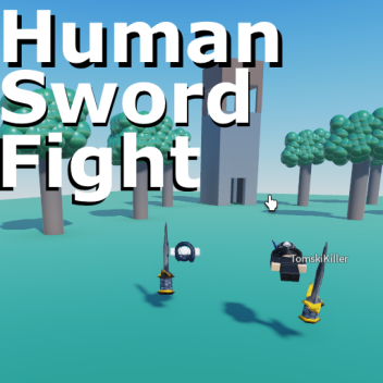 Human Sword Fight