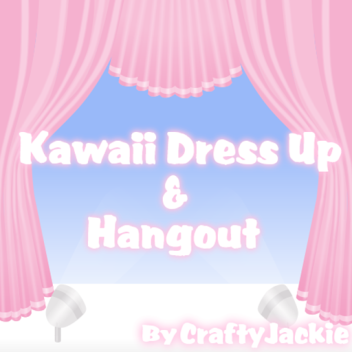 🎀 Kawaii Dress Up & Hangout 🎀