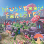 Mushroom Forestry (Showcase)