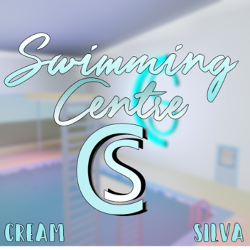 Swimming Centre! [REWORK!]