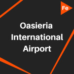 Oasieria International Airport