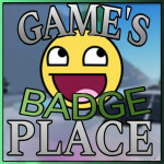 Game's Badge Place