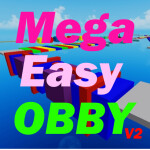 Mega Easy Obby!