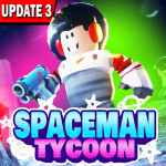 [ENEMIES] Spaceman Tycoon 🚀