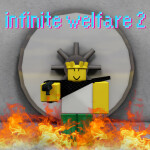 infinite welfare 2