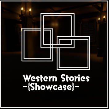 Western Stories -Showcase-