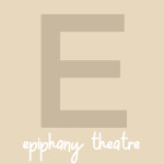 epiphany theatre
