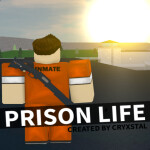 (Saturday💥) Prisoner Life