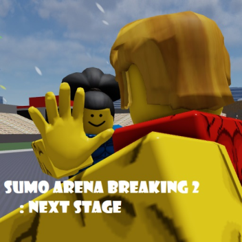 Sumo Arena Breaking 2: Next Stage