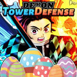 [Easter Event]Demon Slayer Tower Defense Simulator