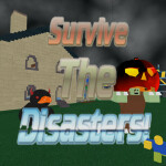 [ BROKEN ] Survive The 92 SCARY Disasters