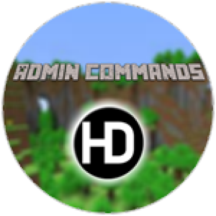 Admin Commands - Roblox