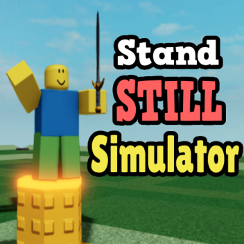Stand Still Simulator
