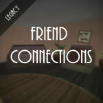Friend Connections 2 (Fixed)