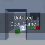Untitled Door Game 2