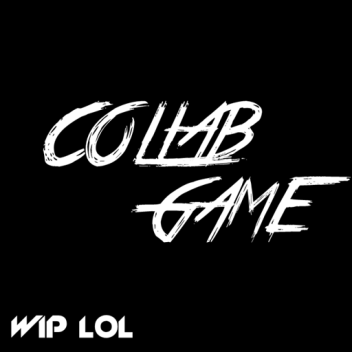 Collab Game (WIP)