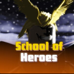 School Of Heroes (Testing)