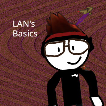 lan's basics