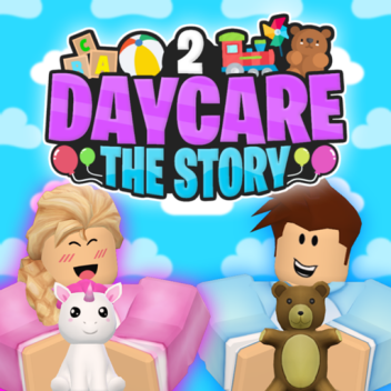 Daycare 2 🎈 (Auf Deutsch)