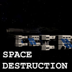 Space Destruction