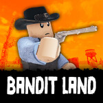 Bandit Land