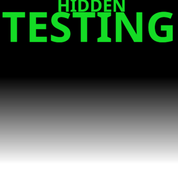 Hidden Testing ( ALPHA )