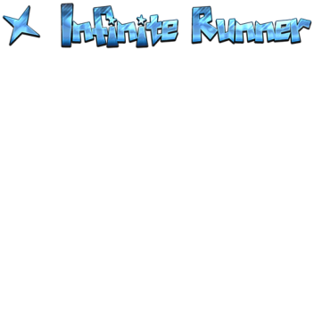 Infinite Runner! [NEW] Added Admin!