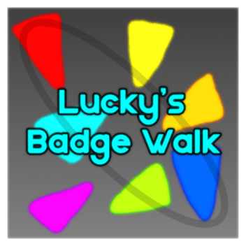 [30,200 Lencana] Lucky's Badge Walk