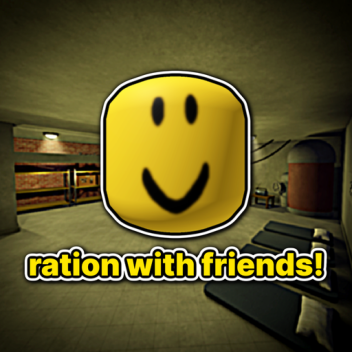 Ration with Friends!