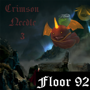 Crimson Needle 3 Floor 92 (without the boys)