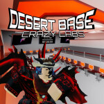 Desert Base - Crazy Labs 🧪