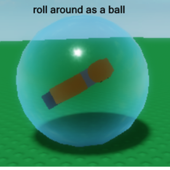 roll around as a ball - test place