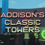 Addison's Classic Towers