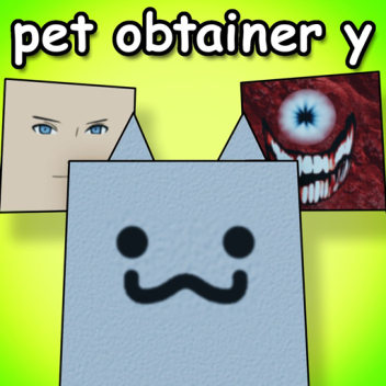 pet obtainer y
