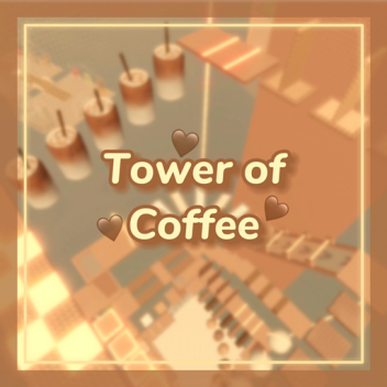 Tower of Coffee (Coffee Tower)