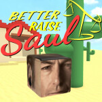  Better Raise Saul [QOL Changes]