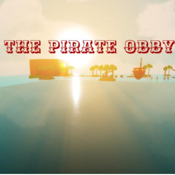 🏴‍☠️The Pirate Obby🏴‍☠️