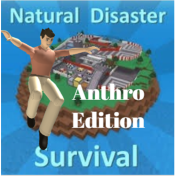 Sobrevivência a Desastres Naturais [Anthro Edition]